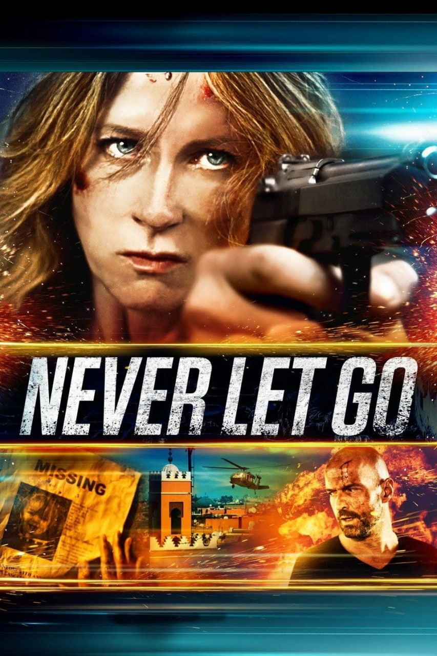 دانلود فیلم Never Let Go 2015 هرگز رها نکن