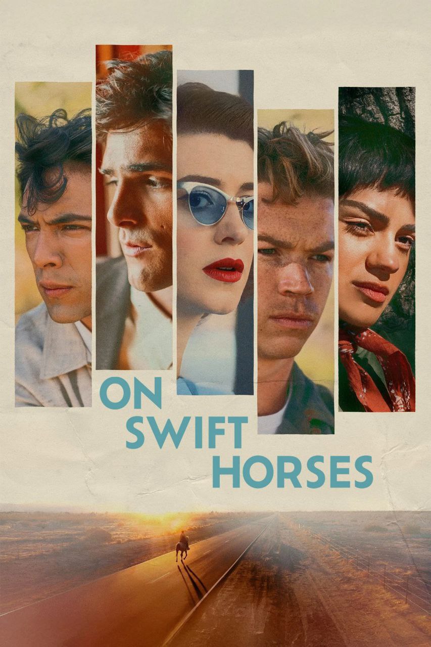دانلود فیلم On Swift Horses 2024 بر اسب‌های تندرو
