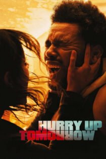 دانلود فیلم Hurry Up Tomorrow 2025 فردا زود باش