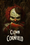 دانلود فیلم Clown in a Cornfield 2025 دلقک در مزرعه ذرت
